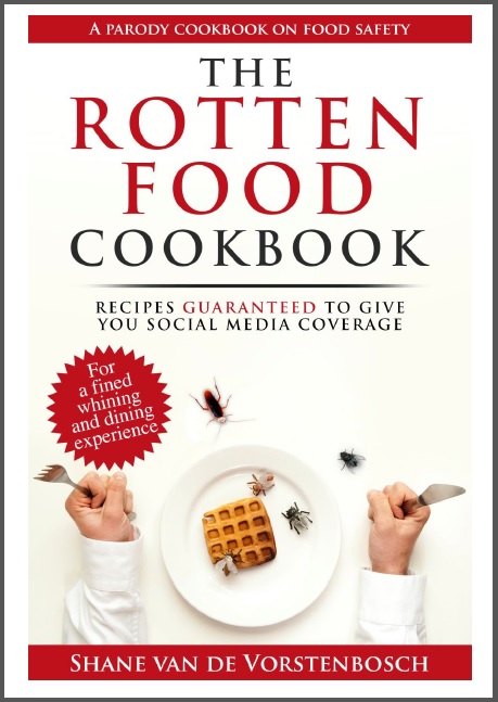 The Rotten Food Cookbook